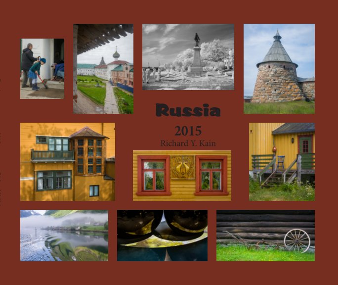 View Russia by Richard Y. Kain