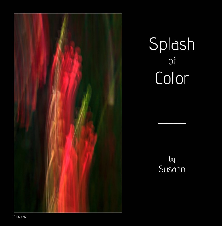 Splash of Color by Susann Blurb Books UK