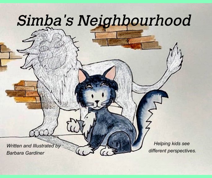 View Simba's Neighbourhood by Barbara Gardiner