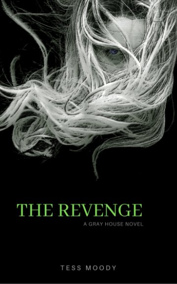 View The Revenge by Tess Moody