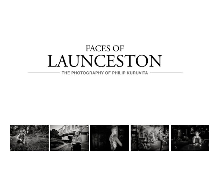 Faces of Launceston 2022 nach Philip Kuruvita anzeigen