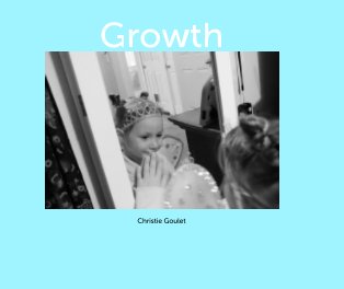 Growth, a work in progress book cover