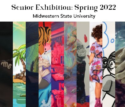 Senior Exhibition Spring 2022 book cover