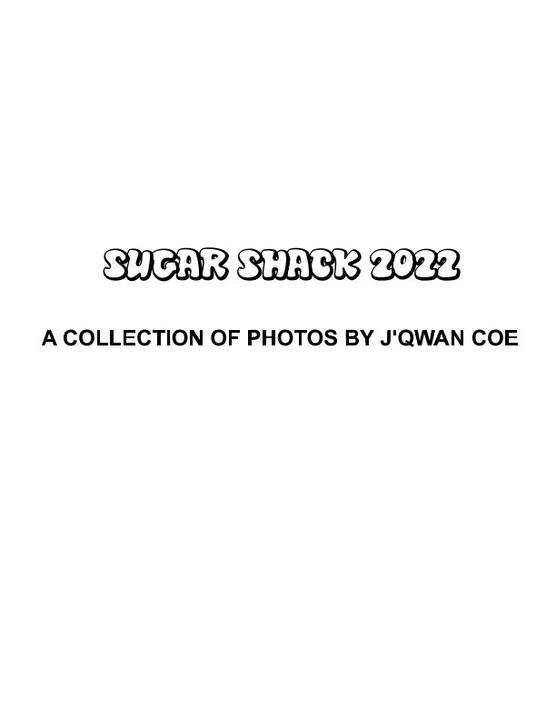 View Sugar Shack 2022 Alt Cover by J'Qwan Coe