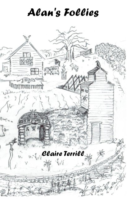 View Alan's Follies by Claire Terrill