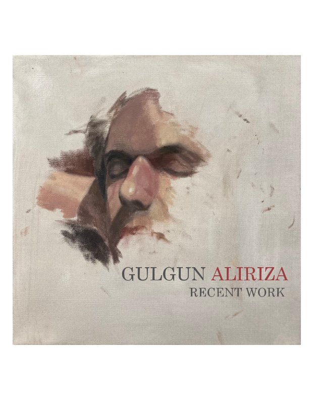 View Gulgun Aliriza: Recent Work by Gulgun Aliriza