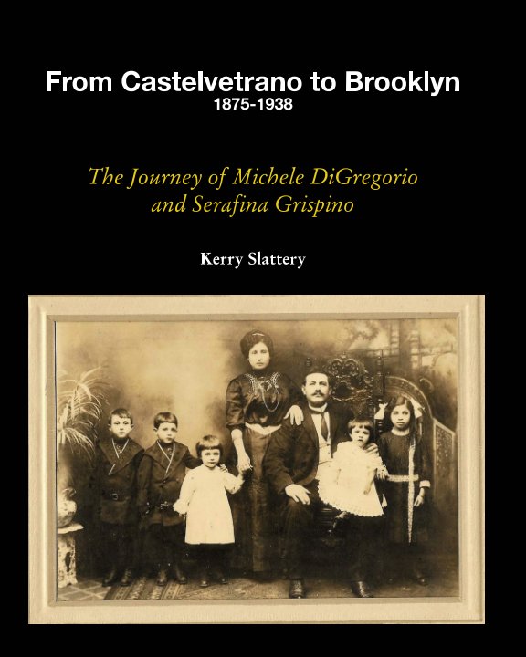 Ver From Castelvetrano to Brooklyn 1875-1938 por Kerry Slattery