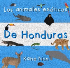 Los Animales Exóticos de Honduras book cover