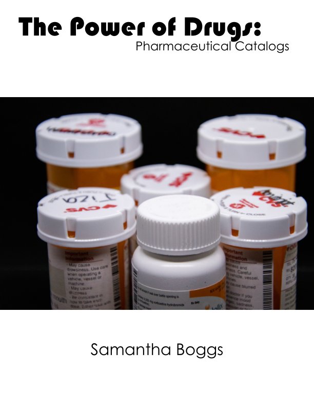 View The Power of Drugs by Samantha Boggs