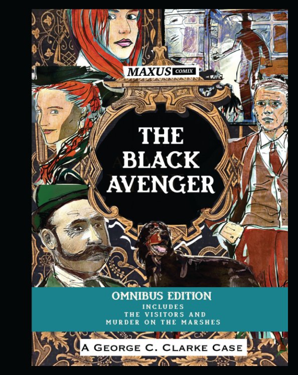 View The Black Avenger Omnibus by Jon Pettigrew + Rupert Francis