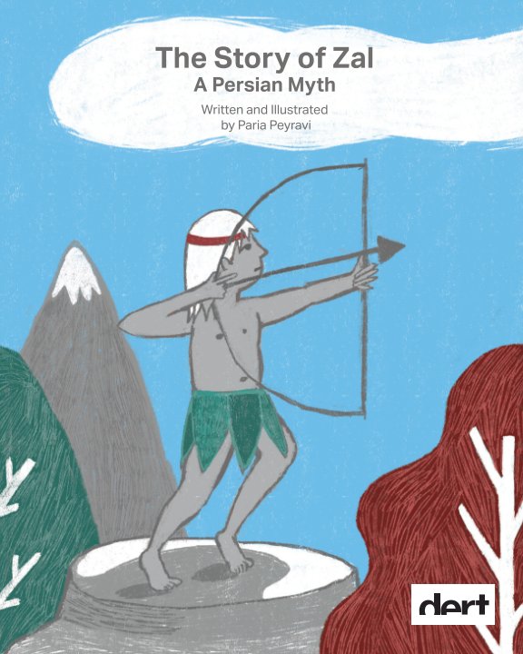 View The Story of Zal by Paria Peyravi