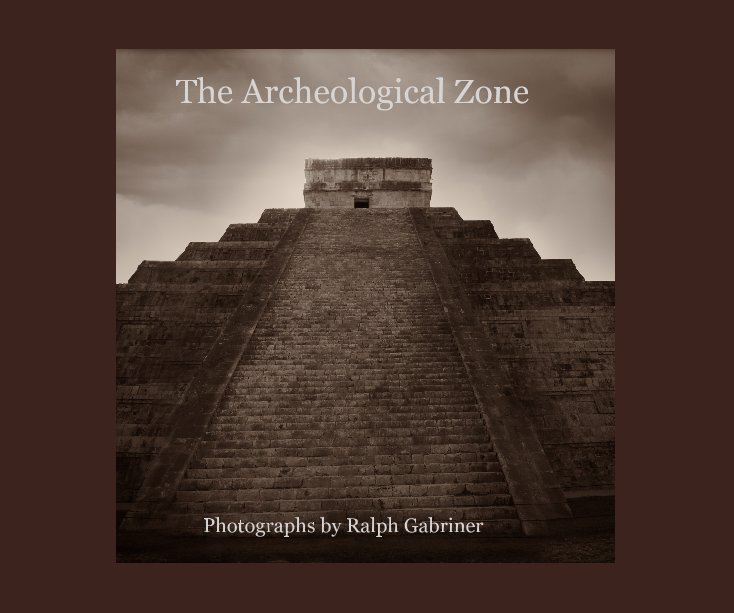 View The Archeological Zone by Ralph Gabriner