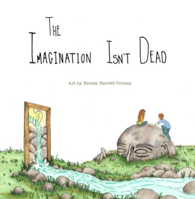 The Imagination Isn't Dead book cover
