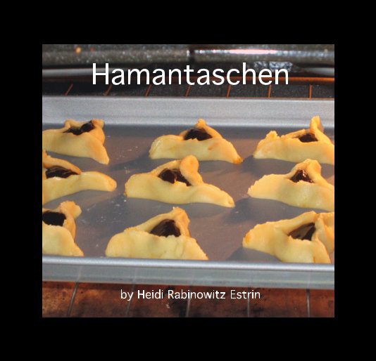 Bekijk Hamantaschen op Heidi Rabinowitz Estrin