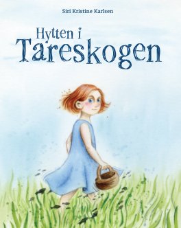 Hytten i Tareskogen book cover