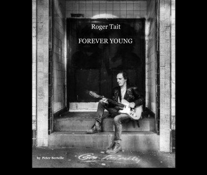 Roger Tait FOREVER YOUNG book cover