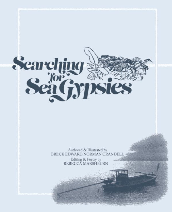 View Searching for Sea Gypsies by Breck Edward Norman Crandell