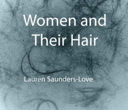 Women and Their Hair book cover