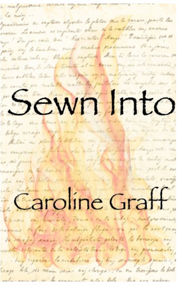 Ver Sewn Into por Caroline Annemarie Graff