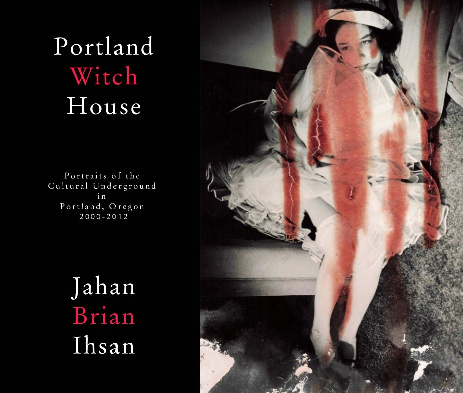 View Portland Witch House by Jahan Brian Ihsan