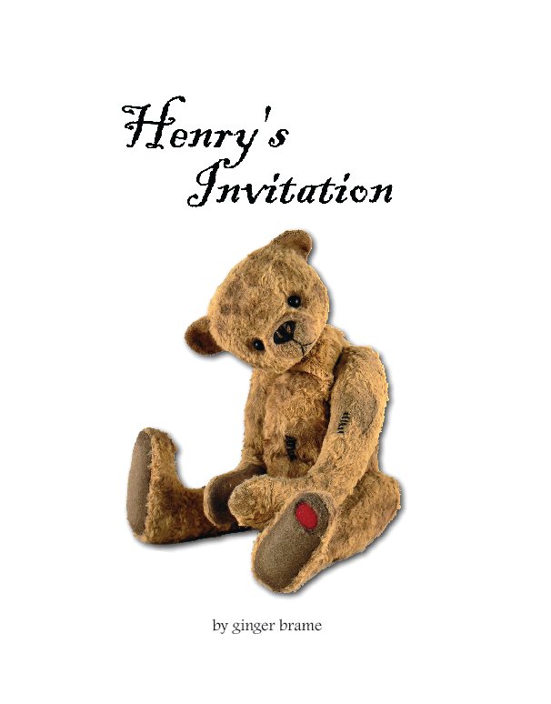 View Henry's Invitation by Ginger Brame