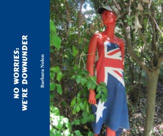 NO WORRIES: WE'RE DOWNUNDER book cover