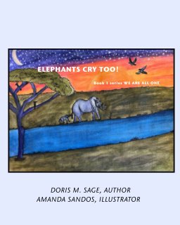 Elephants Cry Too! book cover