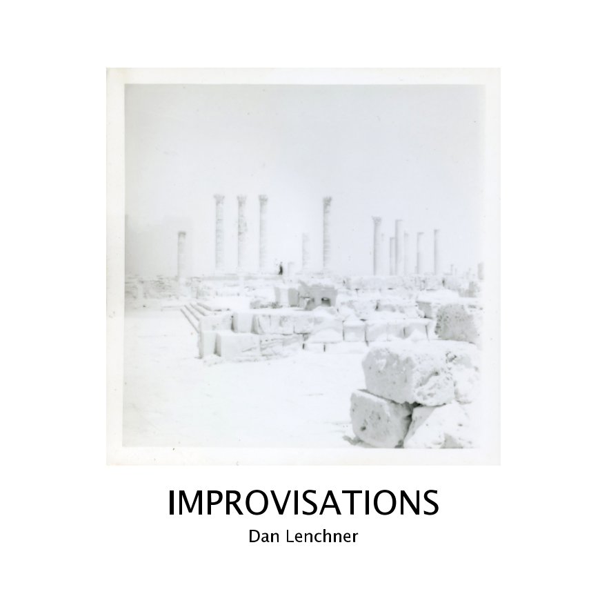 View Improvisations by Dan Lenchner