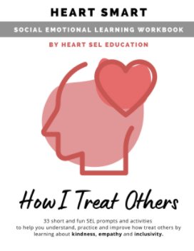 HEART SMART: How I Treat Others book cover