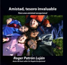 Amistad, tesoro invaluable book cover