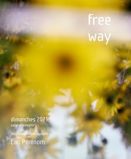 free way, dimanches 2021 book cover