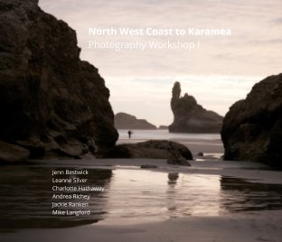 North West Coast to Karamea Photography Workshop-March 2022 book cover