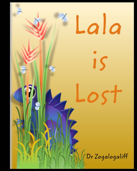 View Lala is Lost by Mark Jones