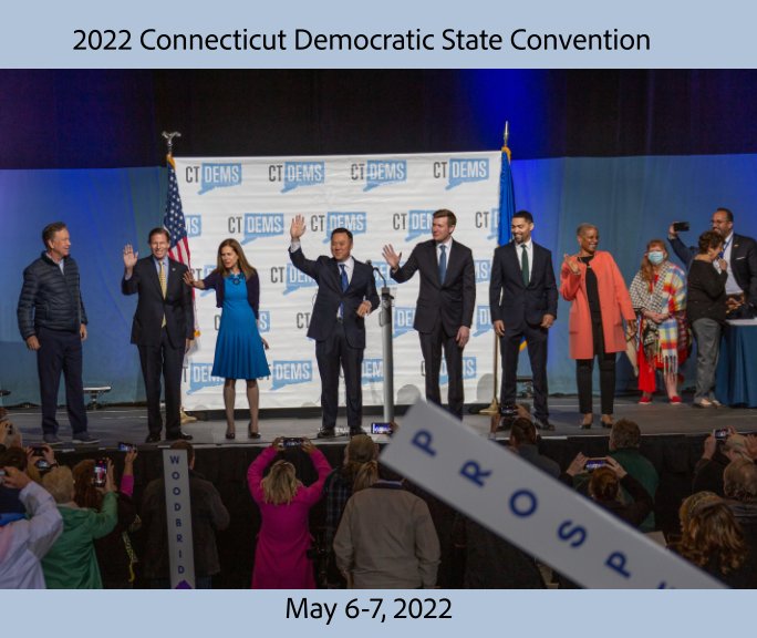Visualizza 2022 CT Democrats di Frank Gerratana MD