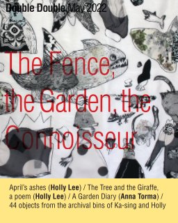 The Fence, the Garden, the Connoisseur book cover