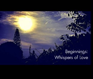 Beginnings: Whispers of Love book cover