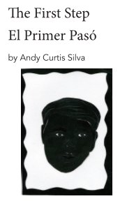 The First Step / El Primer Pasó book cover