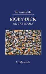 Moby Dick (evaporated) book cover