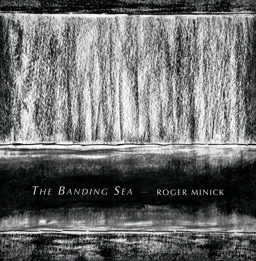 View The Banding Sea by Roger Minick