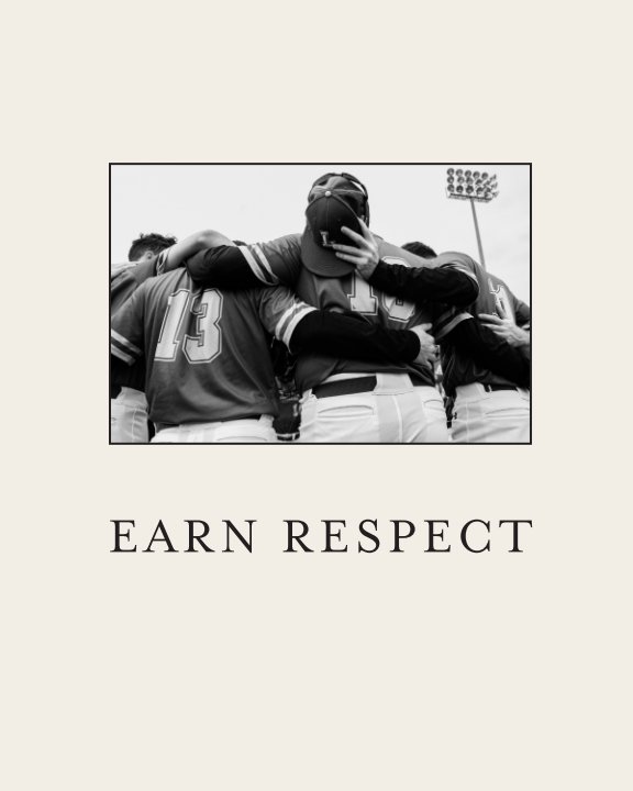 Visualizza Earn Respect di Kevin Rabalais