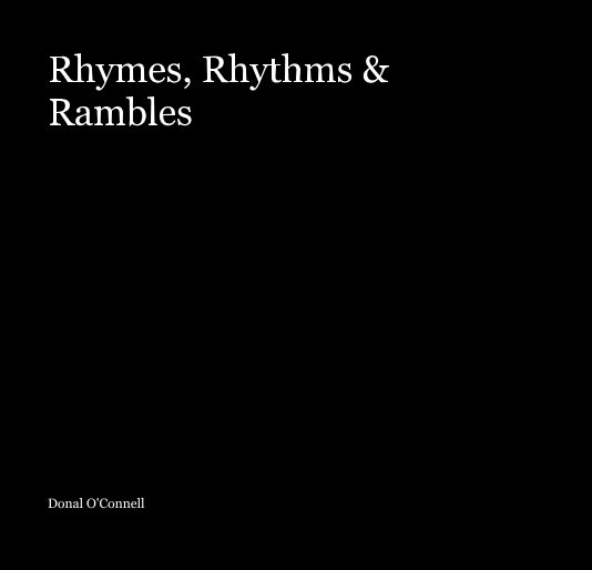 Ver Rhymes, Rhythms & Rambles por Donal O'Connell