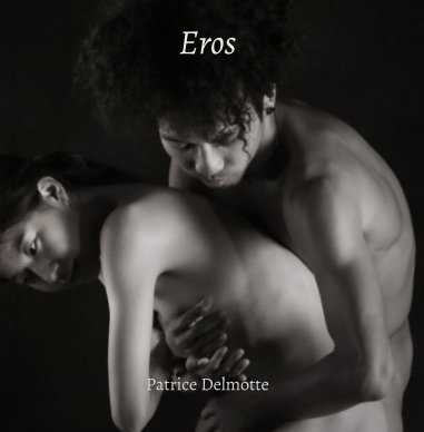 EROS- Fine Art Photo Collection - 30x30 cm - There is no art without Eros. book cover