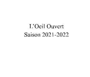 L'oeil Ouvert Saison 2021-2022 book cover