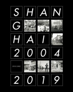Shanghai 2004-2019 book cover