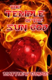 Kingdom 1 - The Temple Of The Sun God book cover