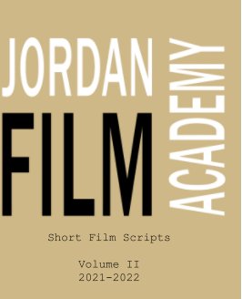 Jordan Film Academy Film Scripts book cover