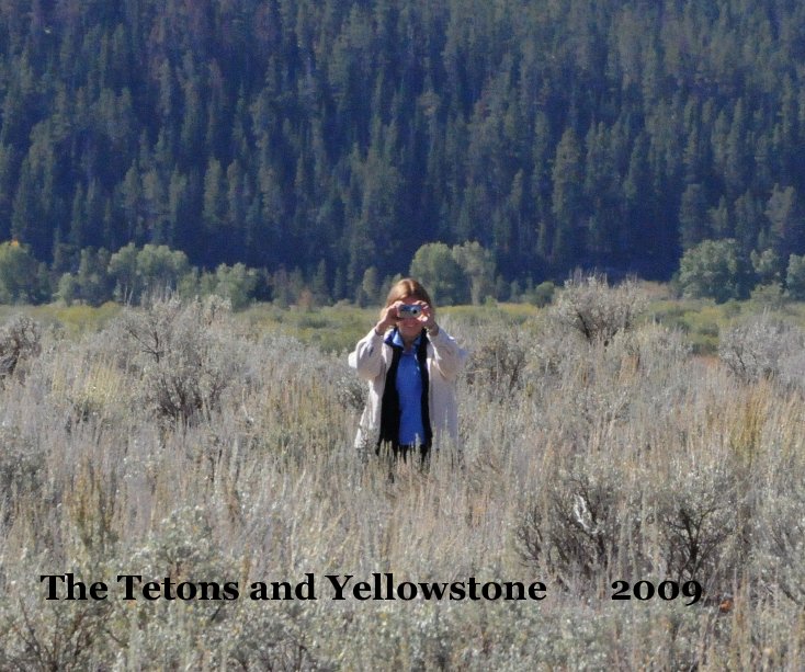 Bekijk The Tetons and Yellowstone 2009 op EmSartor