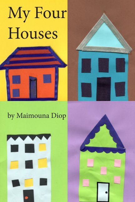 My Four Houses nach Maimouna Diop anzeigen