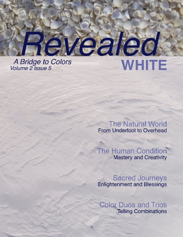 Ver Revealed Colors Vol.2 No. 5 WHITE por Patricia Lee Harrigan