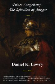 Prince Longchamp: The Rebellion of Ankgar book cover